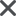 close